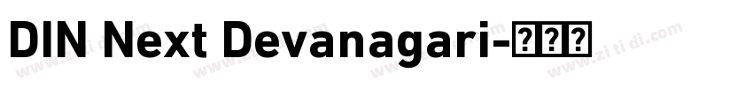 DIN Next Devanagari字体转换 DIN Next Devanagari字体转换